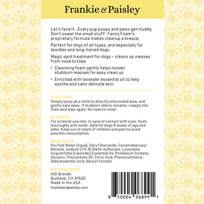 Fanny Foam™ Doggy Dingleberry Remover and Muddy Paw Treatment for Poop Free Pups Pet Grooming Supplies Frankie and Paisley Pet Products