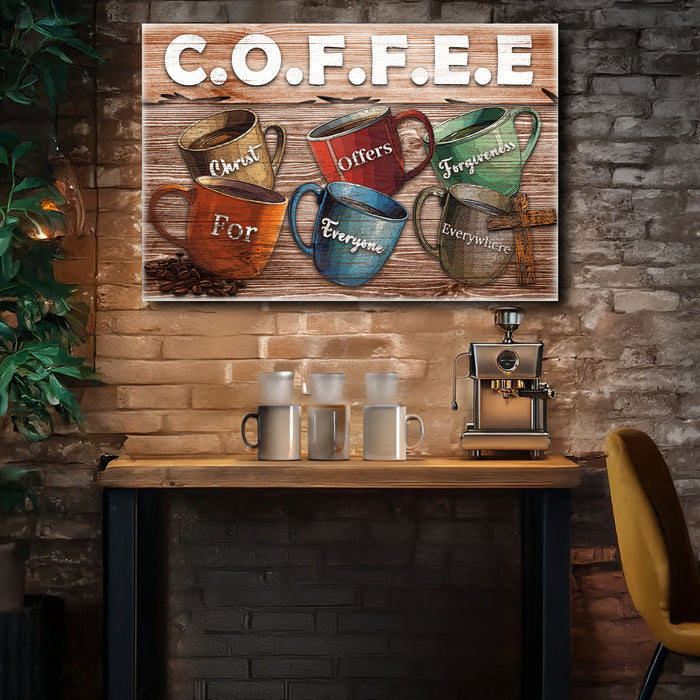 Our Coffee Faith Sign