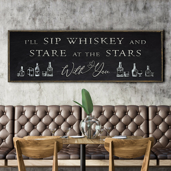 Sip Whiskey With You Bar Sign Ii
