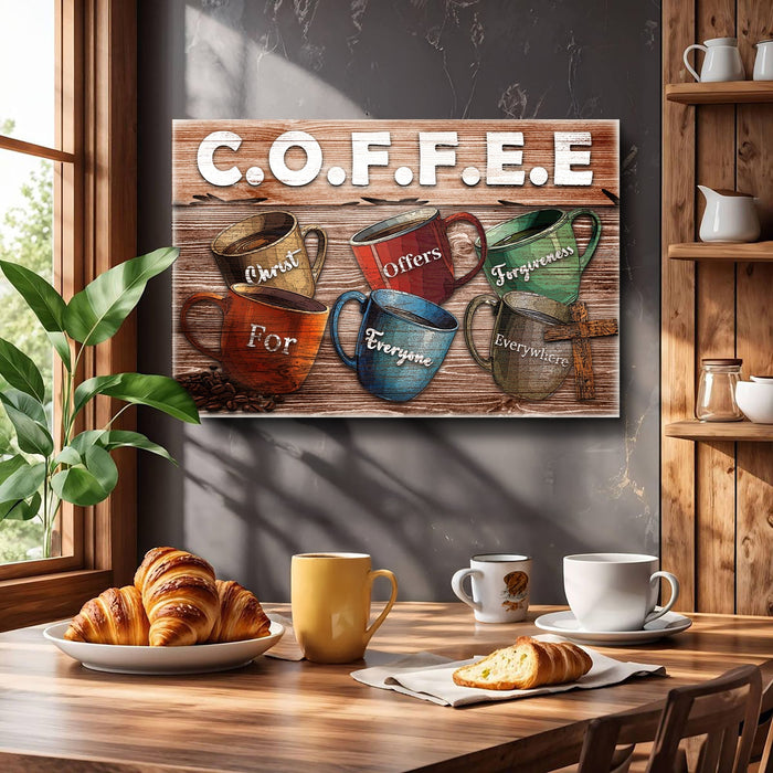 Our Coffee Faith Sign