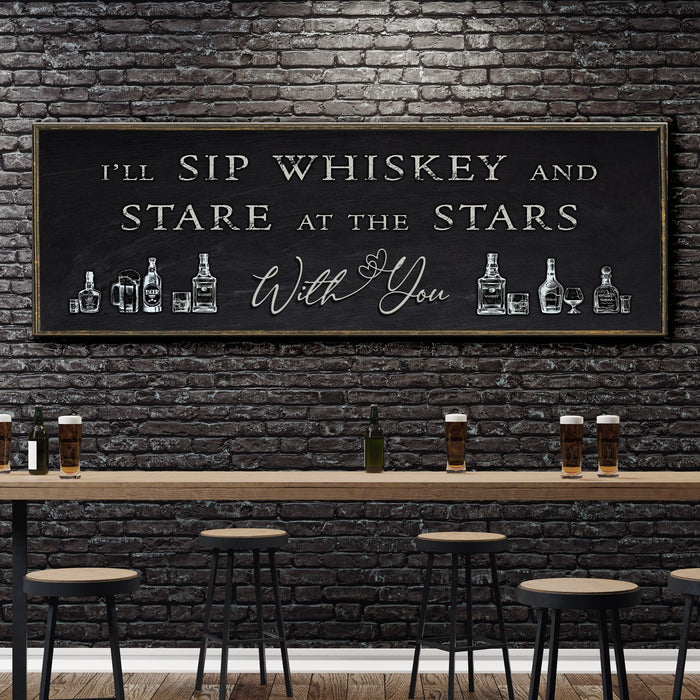 Sip Whiskey With You Bar Sign Ii