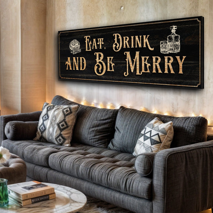 Eat Drink And Be Merry Family Sign