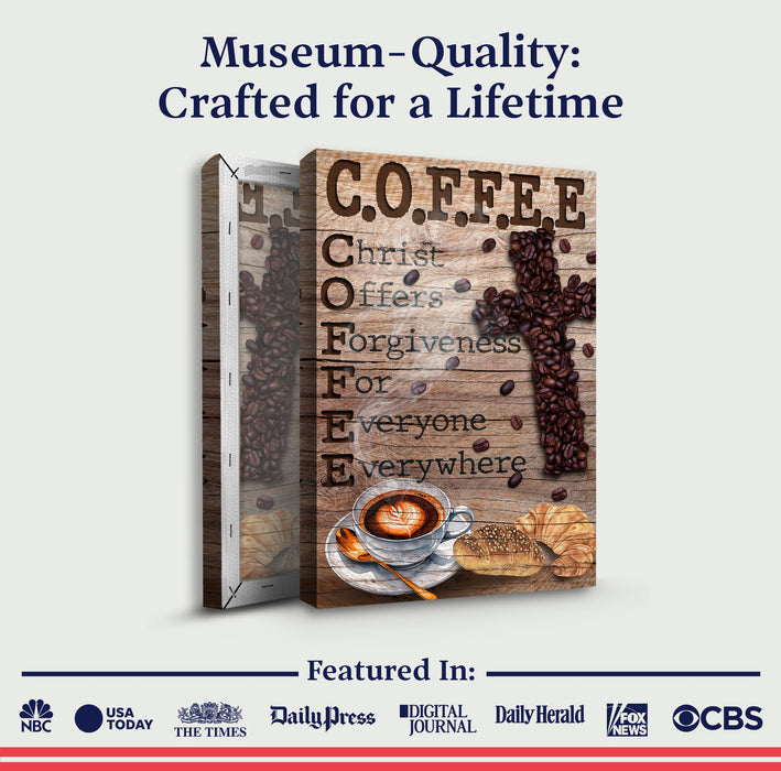 Christ And Coffee Faith Sign Iii