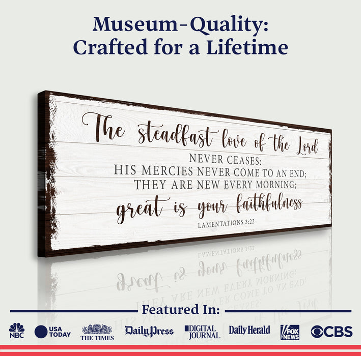 The Steadfast Love Of The Lord Lamentations 3 22 23 Faith Sign Ii