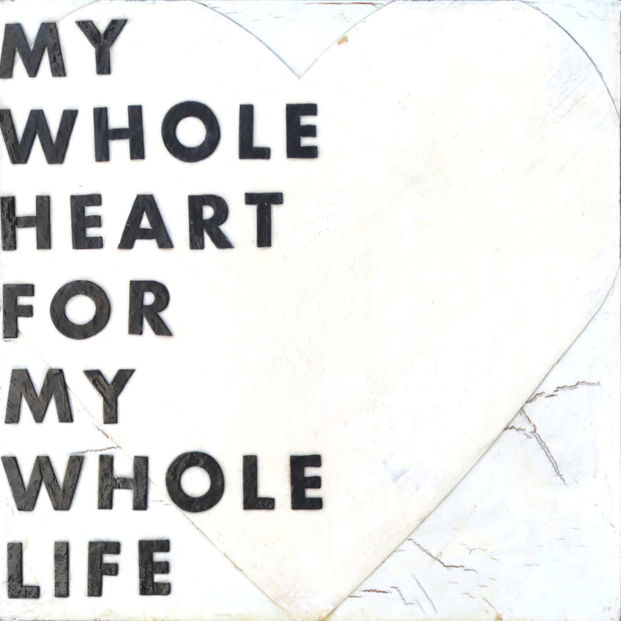 Whole Heart art print with bold lettering inside a heart outline.