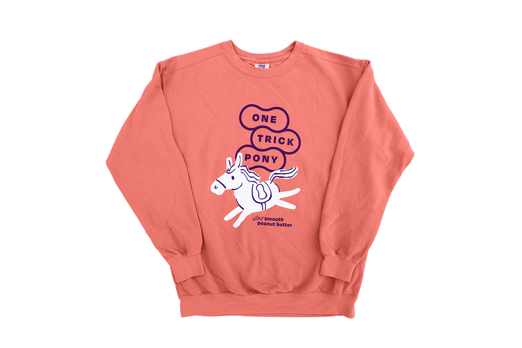 One Trick Pony Sweatshirts by Farm2Me