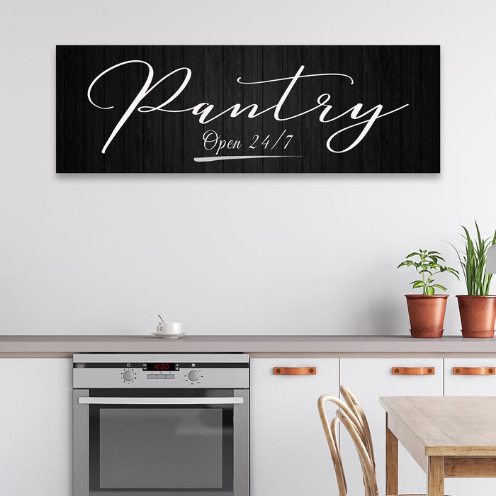 Pantry Open 24 7 Sign