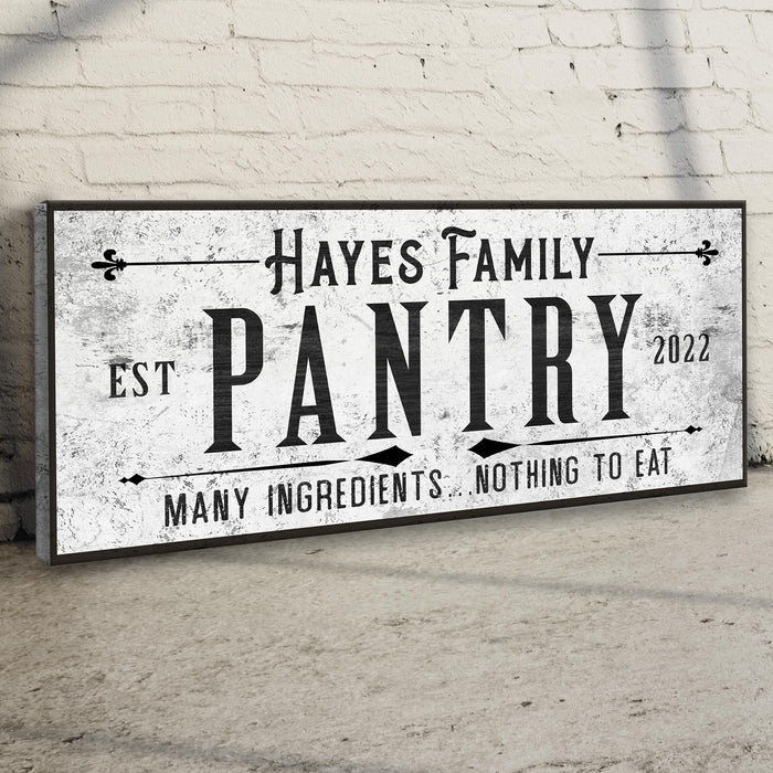 Many Ingredients Nothing To Eat Pantry Sign