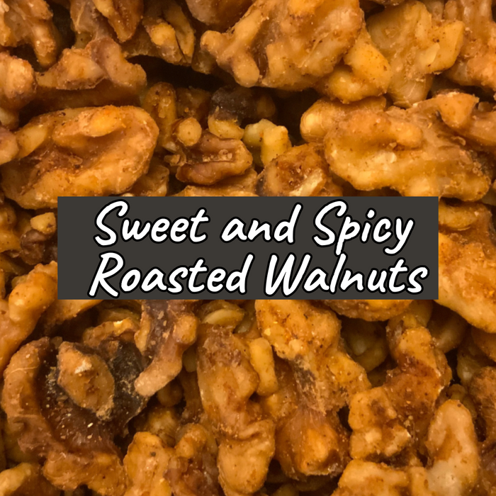 Sweet & Spicy Roasted Walnuts