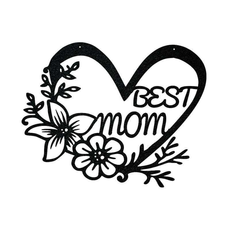 Best Mom Heart Sign