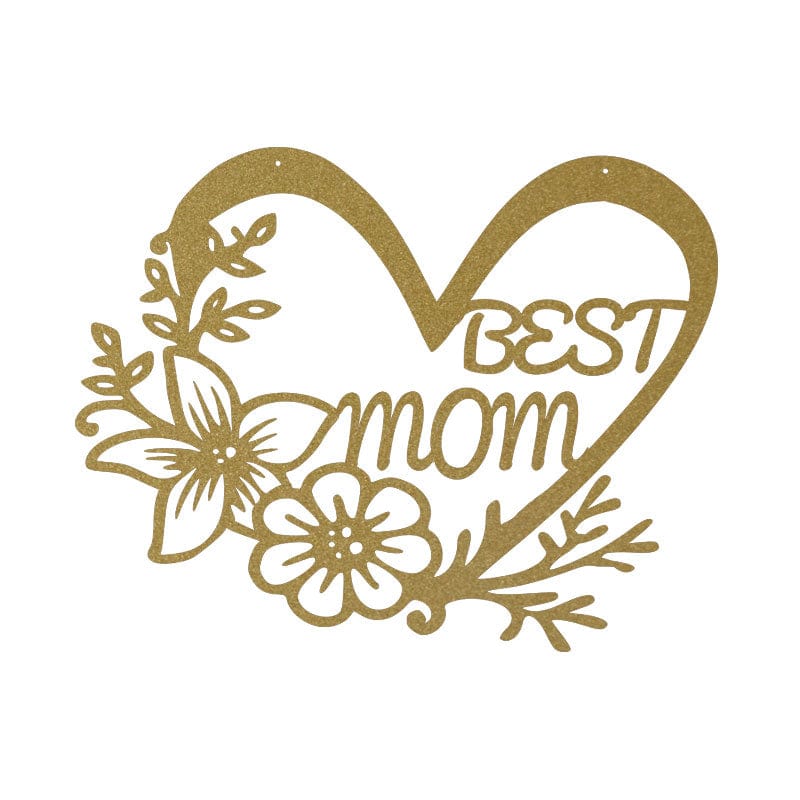Best Mom Heart Sign