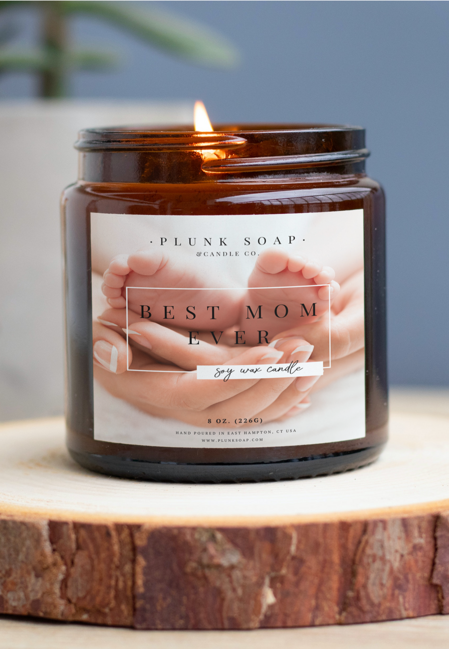 Best Mom Ever Inspirational Scented Soy Candle