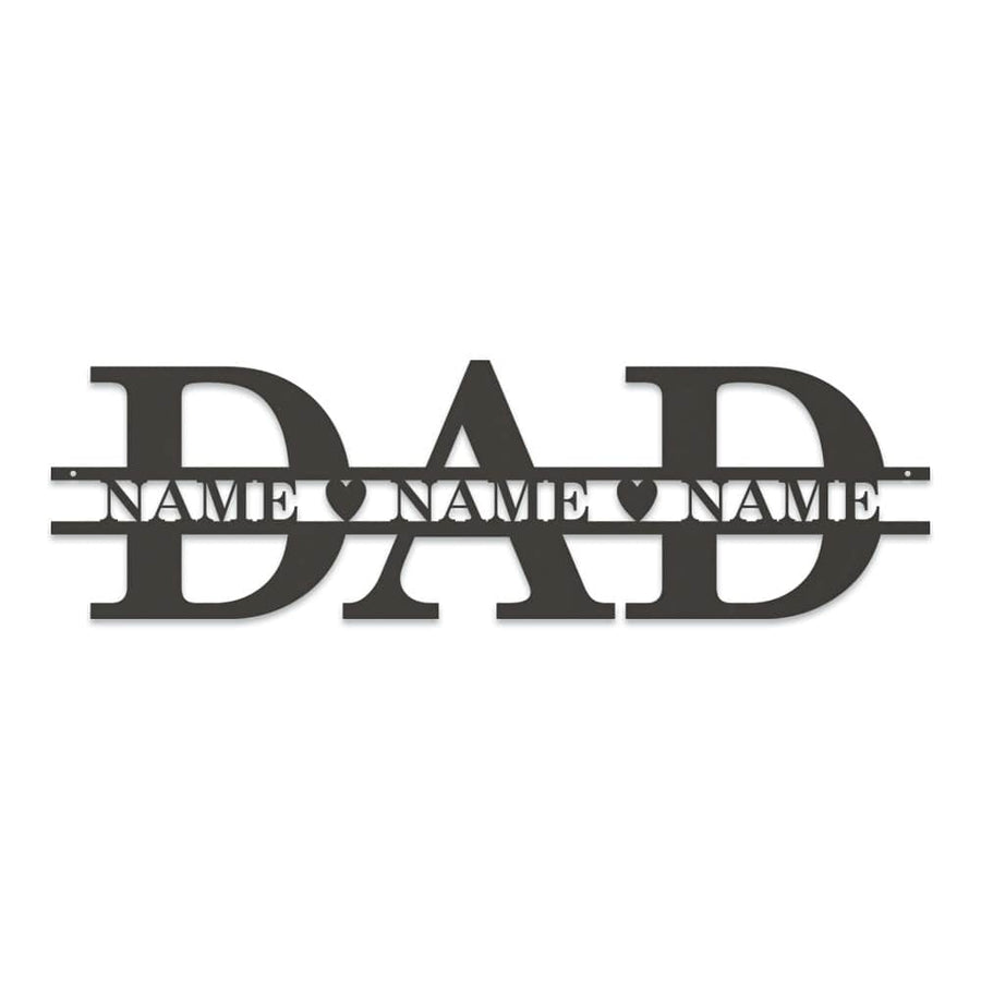 Dad & Family Names Custom Metal Sign