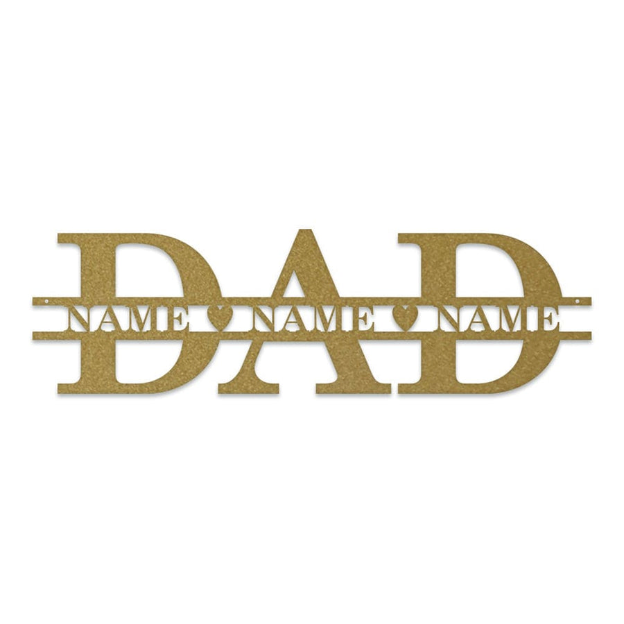 Dad & Family Names Custom Metal Sign