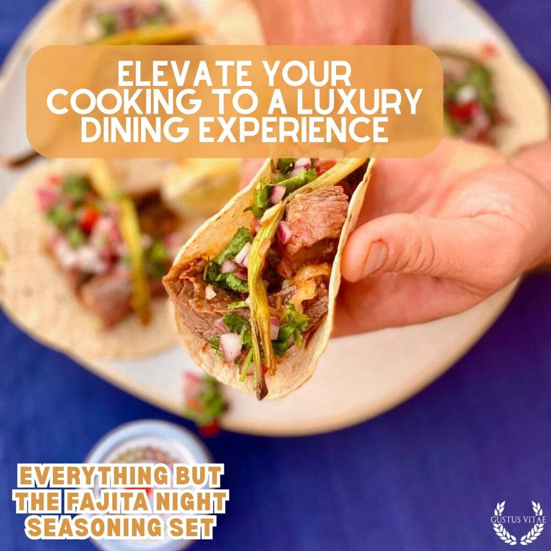 Everything But The Fajita Night Collection | Set of 4 Collections & Gift Sets Gustus Vitae