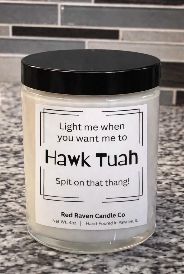 Hawk Tuah – Cheeky Scented Candle (4oz)