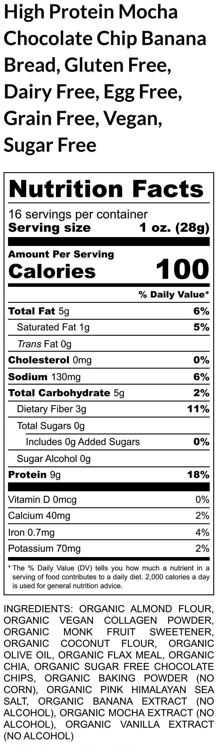 Gluten Free Protein Banana Bread, Mocha Chip, Dairy Free, Peanut Free, Grain Free, Vegan Collagen, Sugar Free Fitness Snack, July 4th brunch