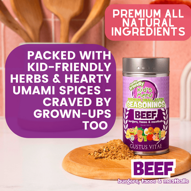 Kid’s Menu: Beef: Burgers, Tacos & Meatballs Seasoning Gourmet Seasonings Gustus Vitae