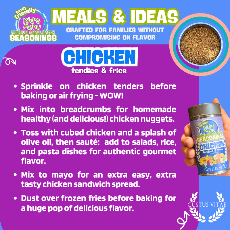 Kid’s Menu: Chicken - Tendies & Fries Gourmet Seasoning Mix Gourmet Seasonings Gustus Vitae