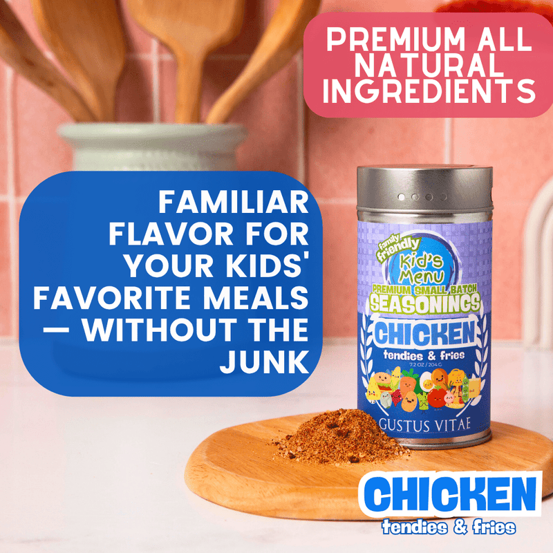 Kid’s Menu: Chicken - Tendies & Fries Gourmet Seasoning Mix Gourmet Seasonings Gustus Vitae