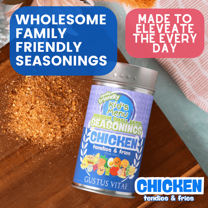 Kid’s Menu: Chicken - Tendies & Fries Gourmet Seasoning Mix Gourmet Seasonings Gustus Vitae