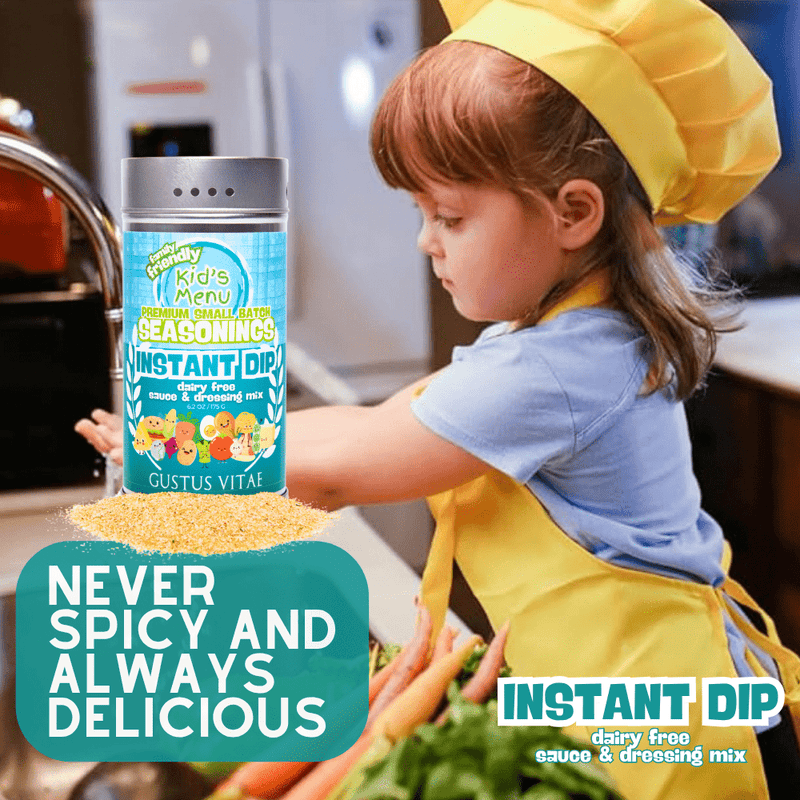 Kid’s Menu: Instant Dip: Dairy-Free Sauce & Dressing Mix Gourmet Seasonings Gustus Vitae