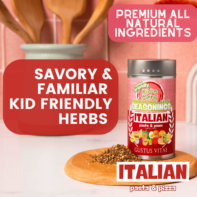 Kid’s Menu: Italian: Pasta & Pizza Seasoning Gourmet Seasonings Gustus Vitae