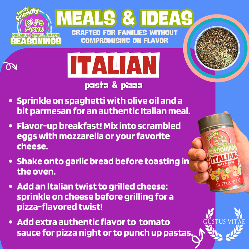 Kid’s Menu: Italian: Pasta & Pizza Seasoning Gourmet Seasonings Gustus Vitae