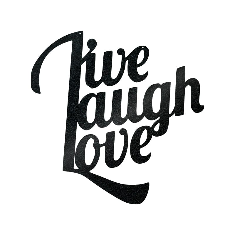 Live Laugh Love Metal Sign - Powder Coated 16-Gauge Steel Home Decor