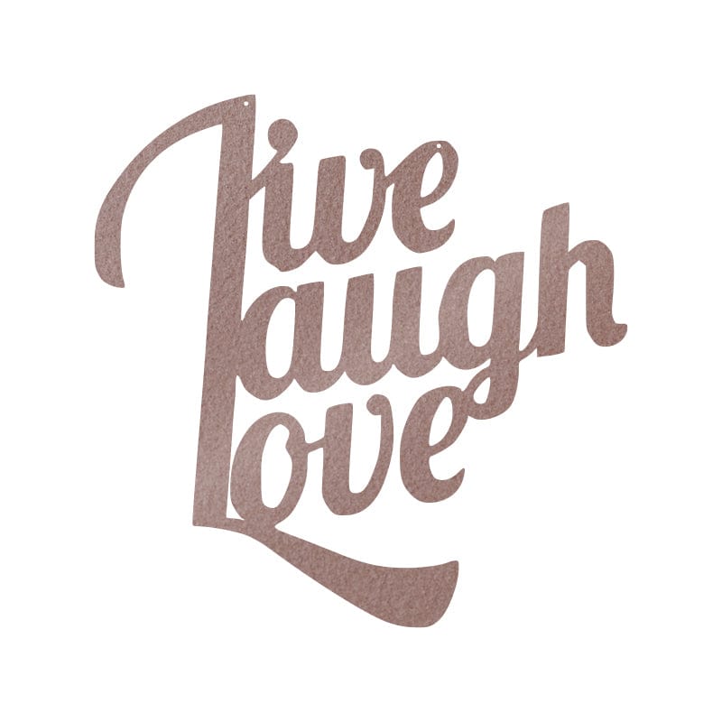 Live Laugh Love Metal Sign - Powder Coated 16-Gauge Steel Home Decor