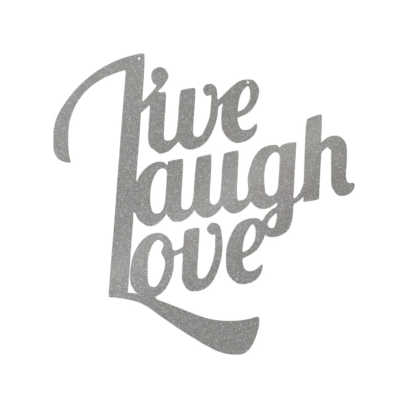 Live Laugh Love Metal Sign - Powder Coated 16-Gauge Steel Home Decor