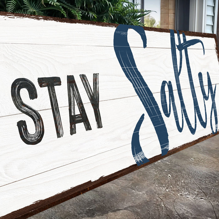 Stay Salty Coastal Sign Iii