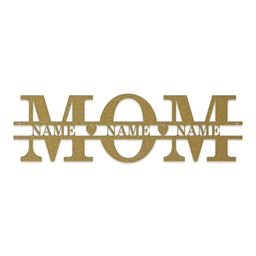 Mom & Family Names Custom Metal Sign