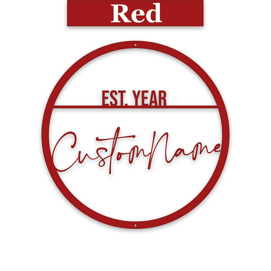 Name Script w Est Date Metal Circle Customizable Sign