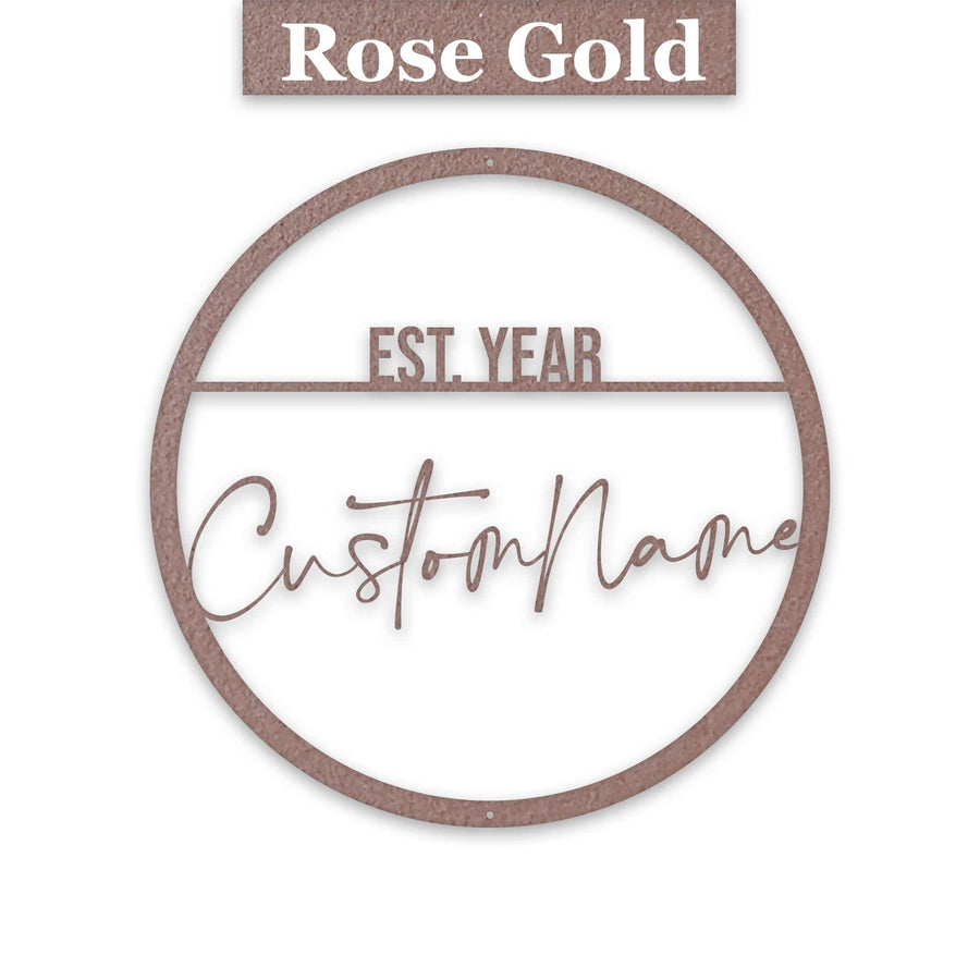 Name Script w Est Date Metal Circle Customizable Sign