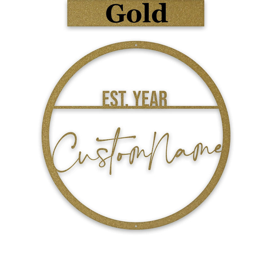 Name Script w Est Date Metal Circle Customizable Sign