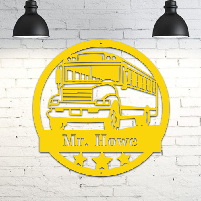 School Bus Metal Sign - Personalized Back to School Bus Driver Gift | Durable Outdoor Decor