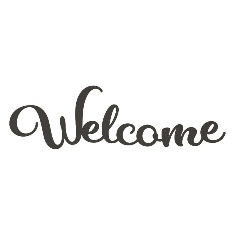 Welcome - Metal Sign